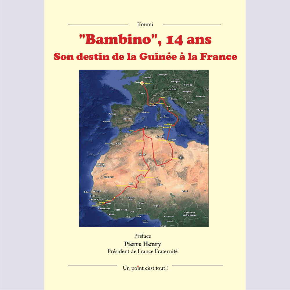 Bambino, 14 ans. Son destin de la Guinée à la France - Koumi