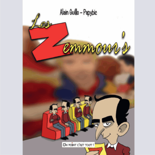 Les Zemmour's - Alain Guillo/Papybic