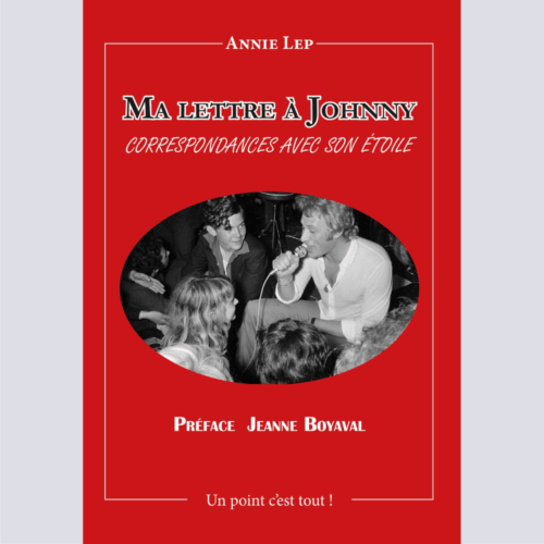 Ma lettre à Johnny - Annie Lep