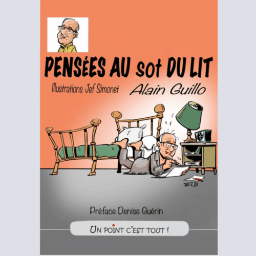 Pensées au sot du lit - Alain Guillo