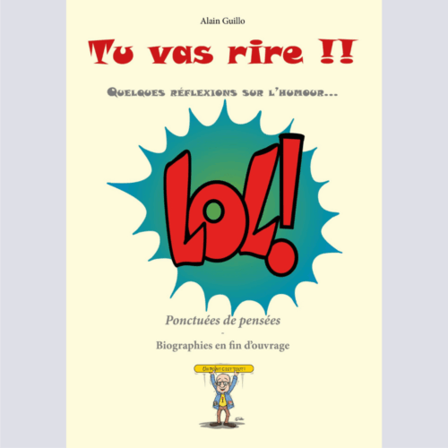 Tu vas rire !! - Alain Guillo