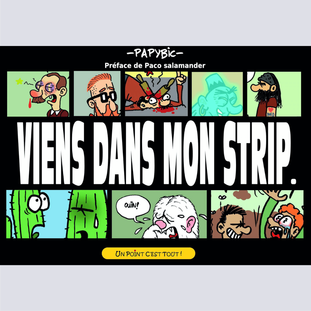 Viens dans mon strip - Papybic